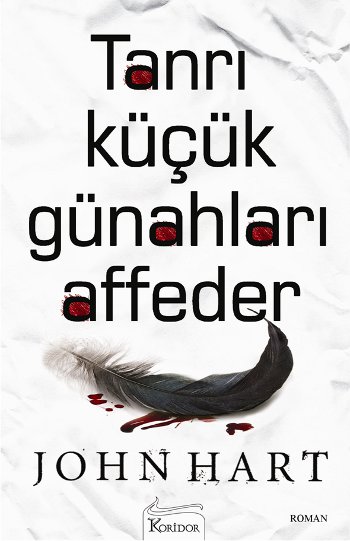 Tanrı Küçük Günahları Affeder - John Hart 