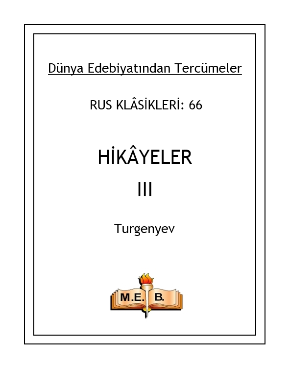 Hikayeler III - İvan Turgenyev 