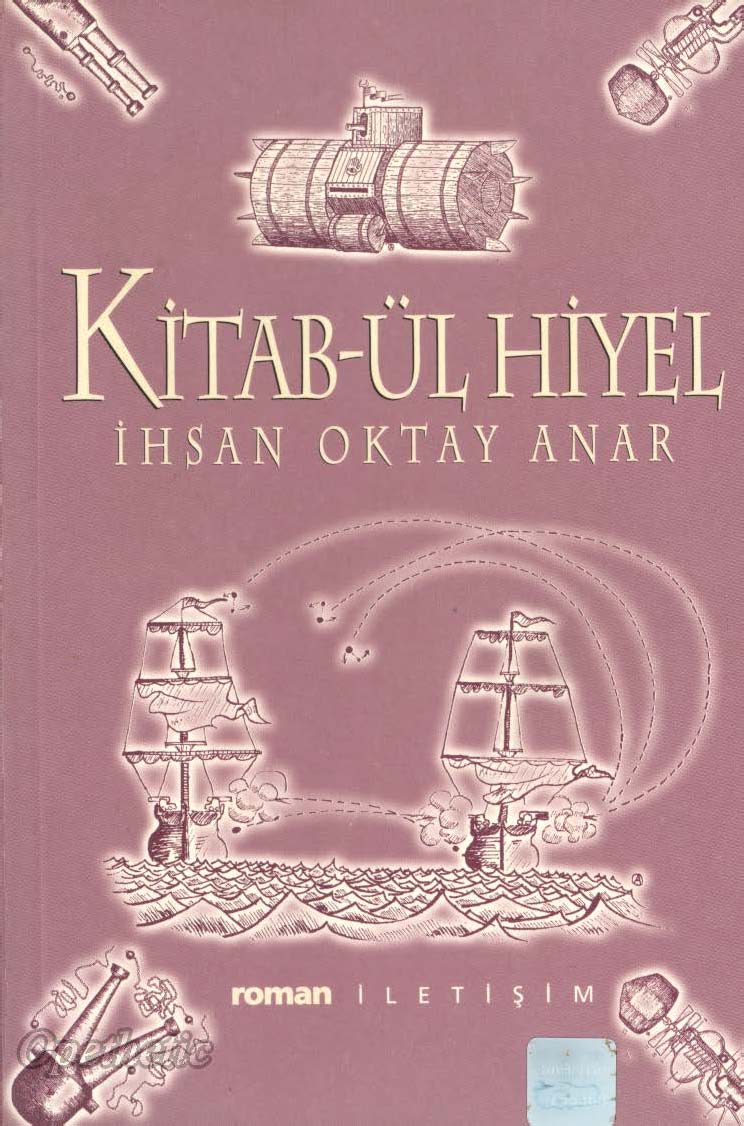 Kitab-ül Hiyel  - İhsan Oktay Anar 