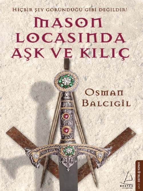 Mason Locasında Aşk ve Kılıç