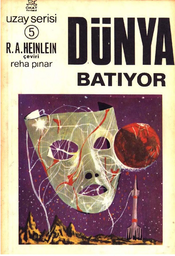 Dünya Batıyor  - Robert A. Heinlein 