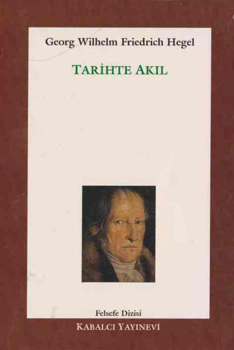 Tarihte Akıl - Hegel 