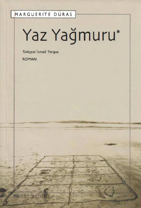 Yaz Yağmuru - Marguerite Duras 