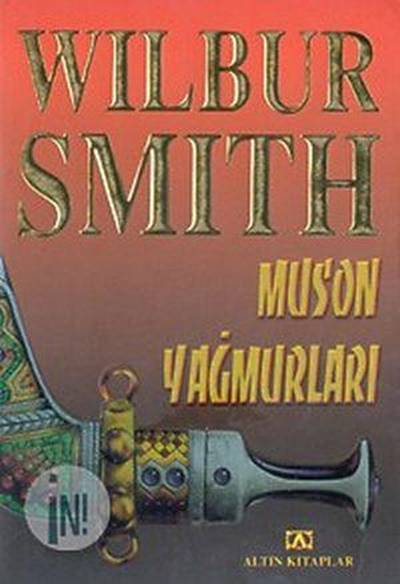 Muson Yağmurları - Wilbur Smith 