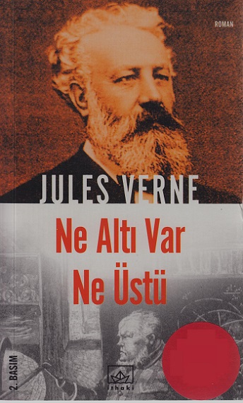 Ne Altı Var Ne Üstü - Jules Verne 