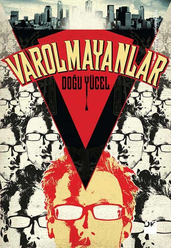 Varolmayanlar  - Doğan Kitap 