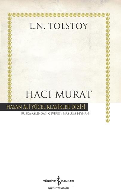 Hacı Murat  - Lev Nikolayeviç Tolstoy 