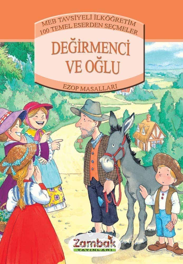 Değirmenci ve Oğlu  - Zambak Yayınları 