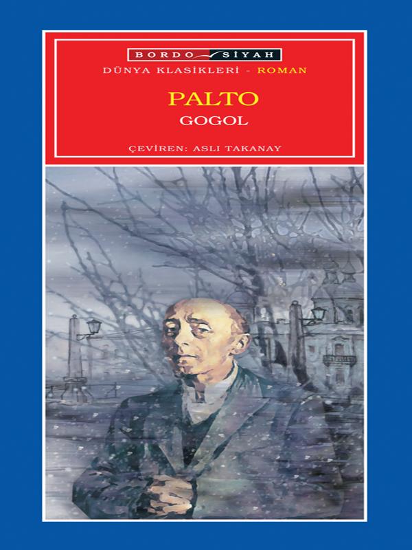 Palto(Bordo-Siyah) - Nikolay Vasilyeviç Gogol 