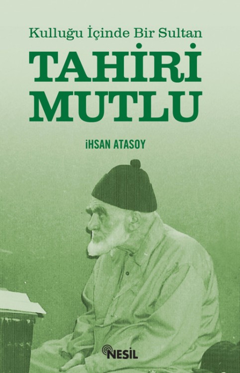 Tahiri Mutlu  - Nesil Yayınları 