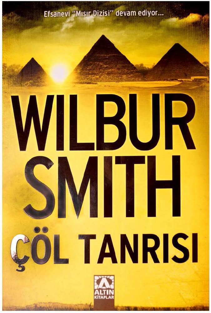 Çöl Tanrısı - Wilbur Smith 