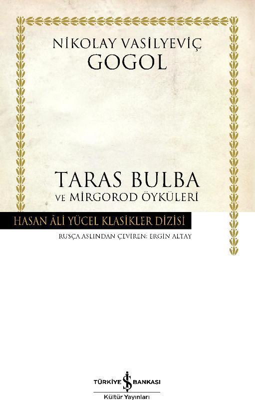 Taras Bulba ve Mirgorod Öyküleri  - Nikolay Vasilyeviç Gogol 