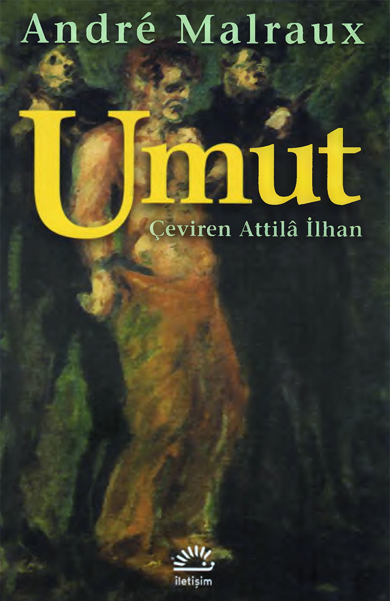 Umut - Andre Malraux 