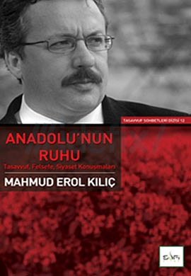 Anadolunun Ruhu - Mahmud Erol Kılıç 