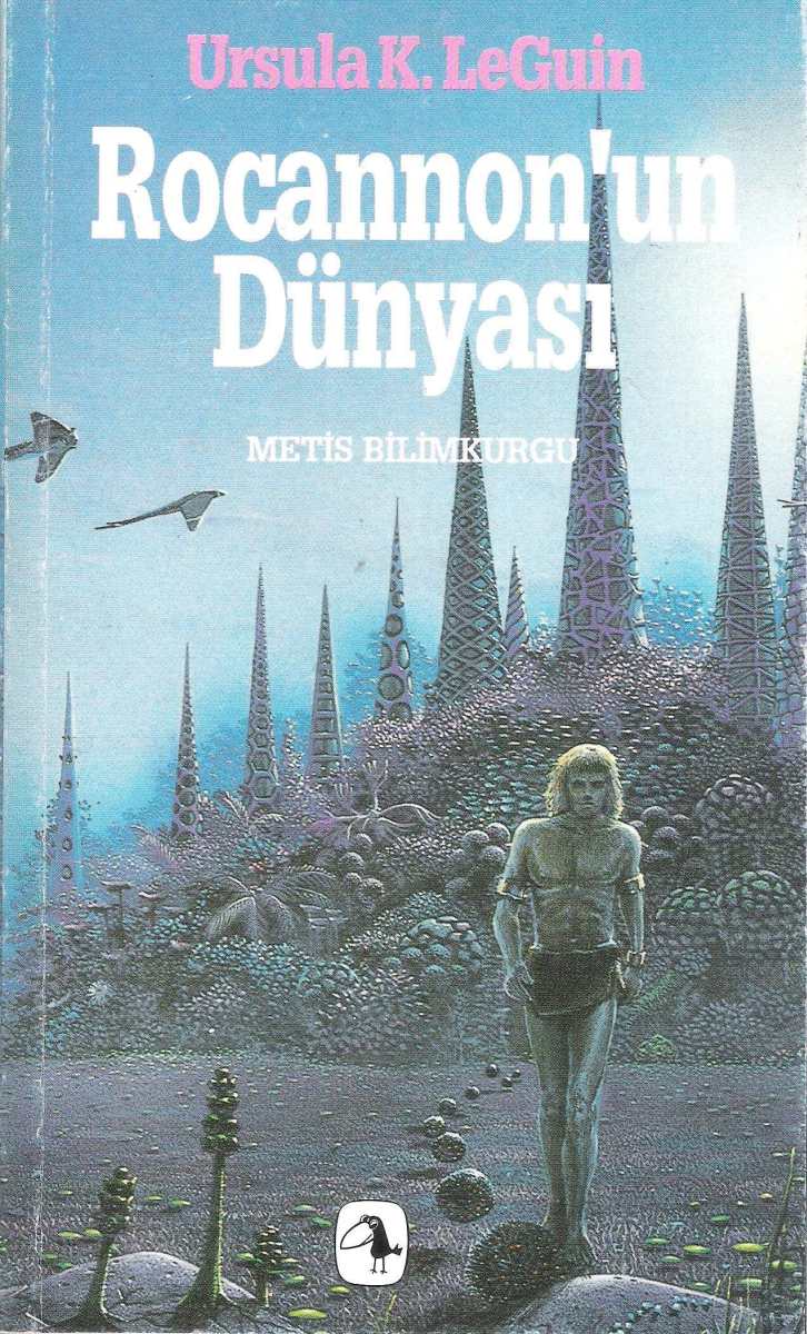 Rocannon'un Dünyası - Ursula K. Le Guin 