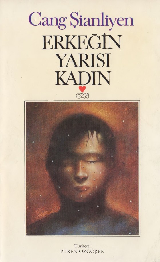 Erkeğin Yarısı Kadın - Cang Şianliyen 