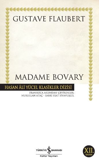 Madame Bovary  - Gustave Flaubert 