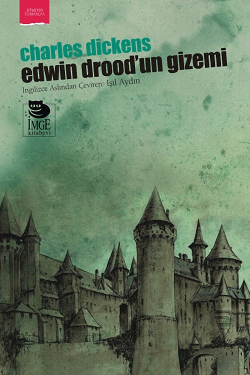 Edwin Drood'un Gizemi  - Charles Dickens 