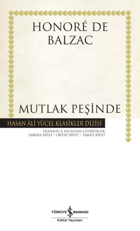 Mutlak Peşinde  - Honore de Balzac 