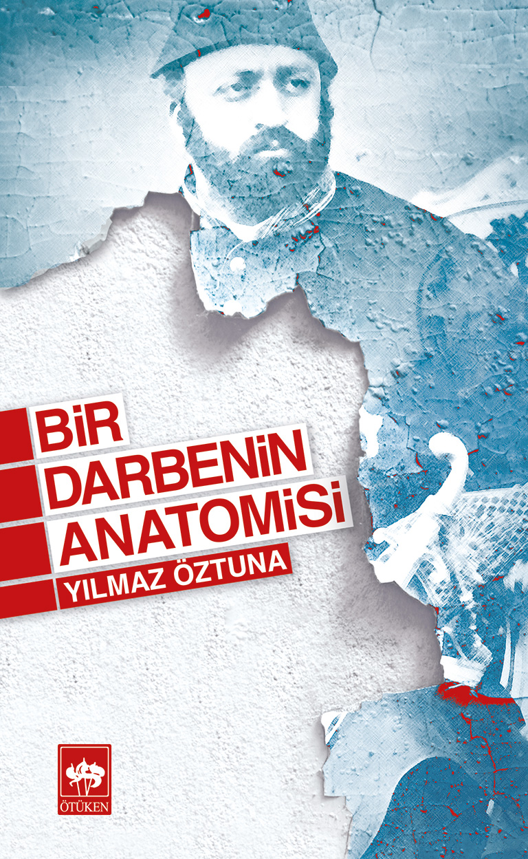 Bir Darbenin Anatomisi