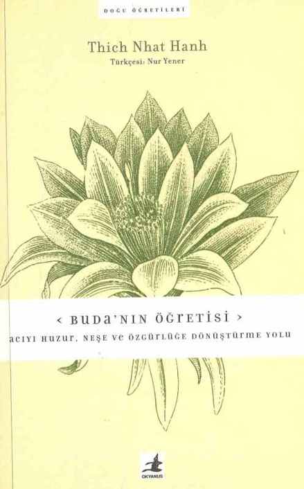 Budanın Öğretisi - Thich Nhat Hanh 