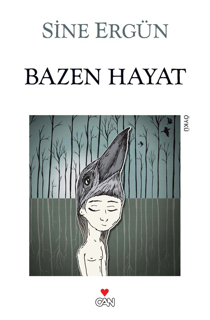 Bazen Hayat  - Can Yayınları 