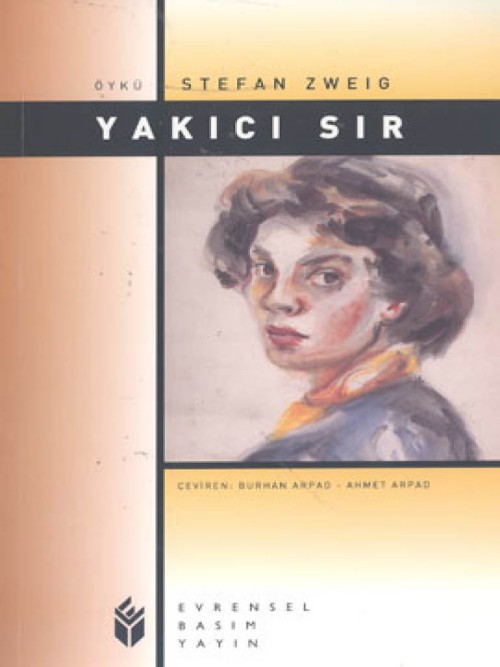 Yakıcı Sır  - Stefan Zweig 