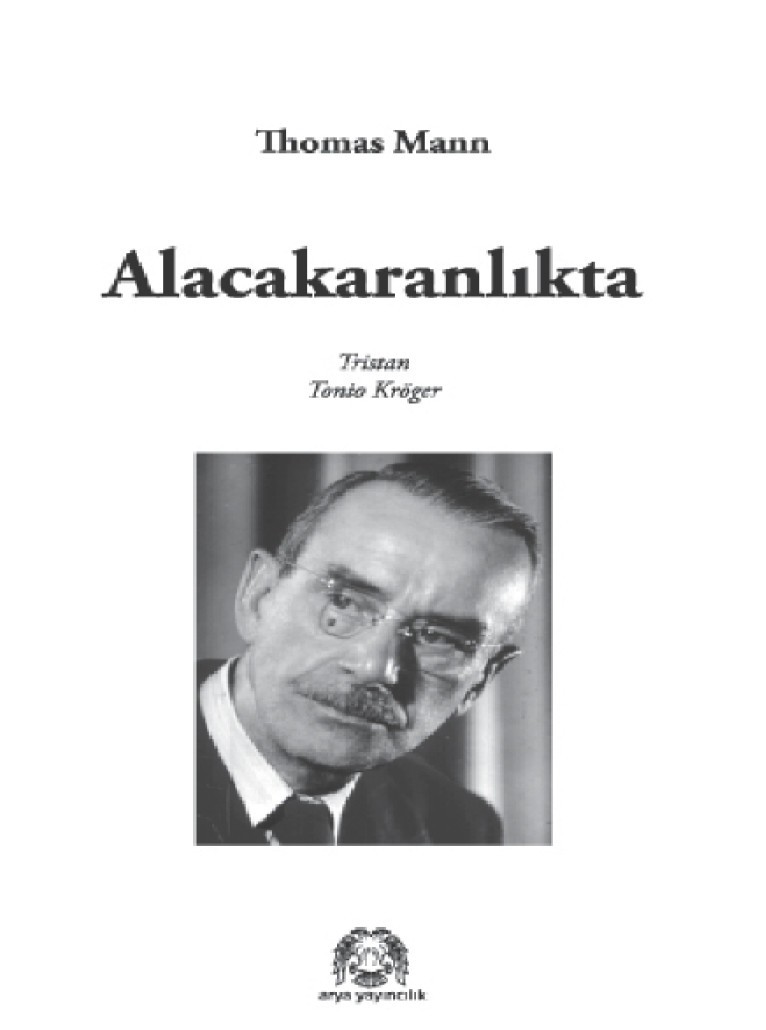 Alacakaranlıkta  - Thomas Mann 