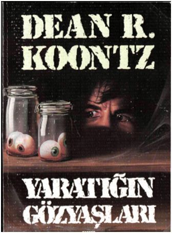 Yaratığın Gözyaşları - Dean Ray Koontz 