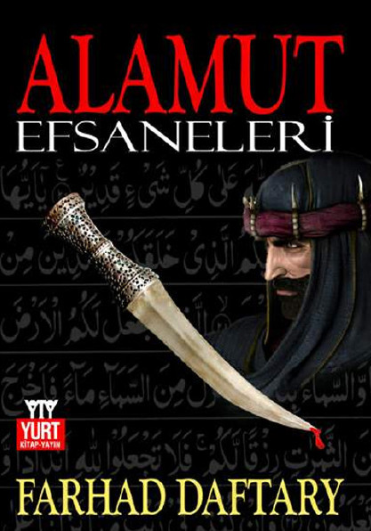 Alamut Efsâneleri - Farhad Daftary 