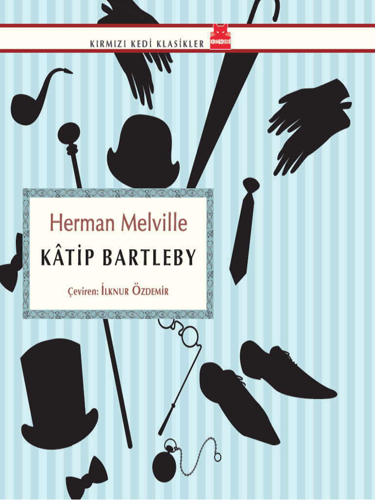 Kâtip Bartleby  - Herman Melville 