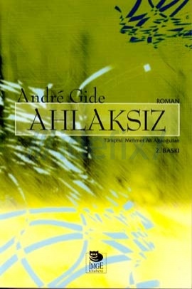 Ahlaksız - Andre Gide 