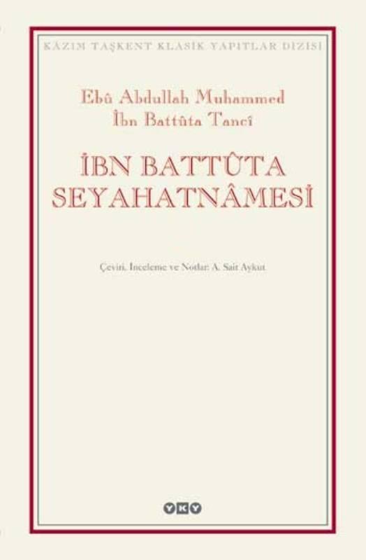 İbn Battuta Seyahatnamesi (2 Cilt ) - İbn Battûta 