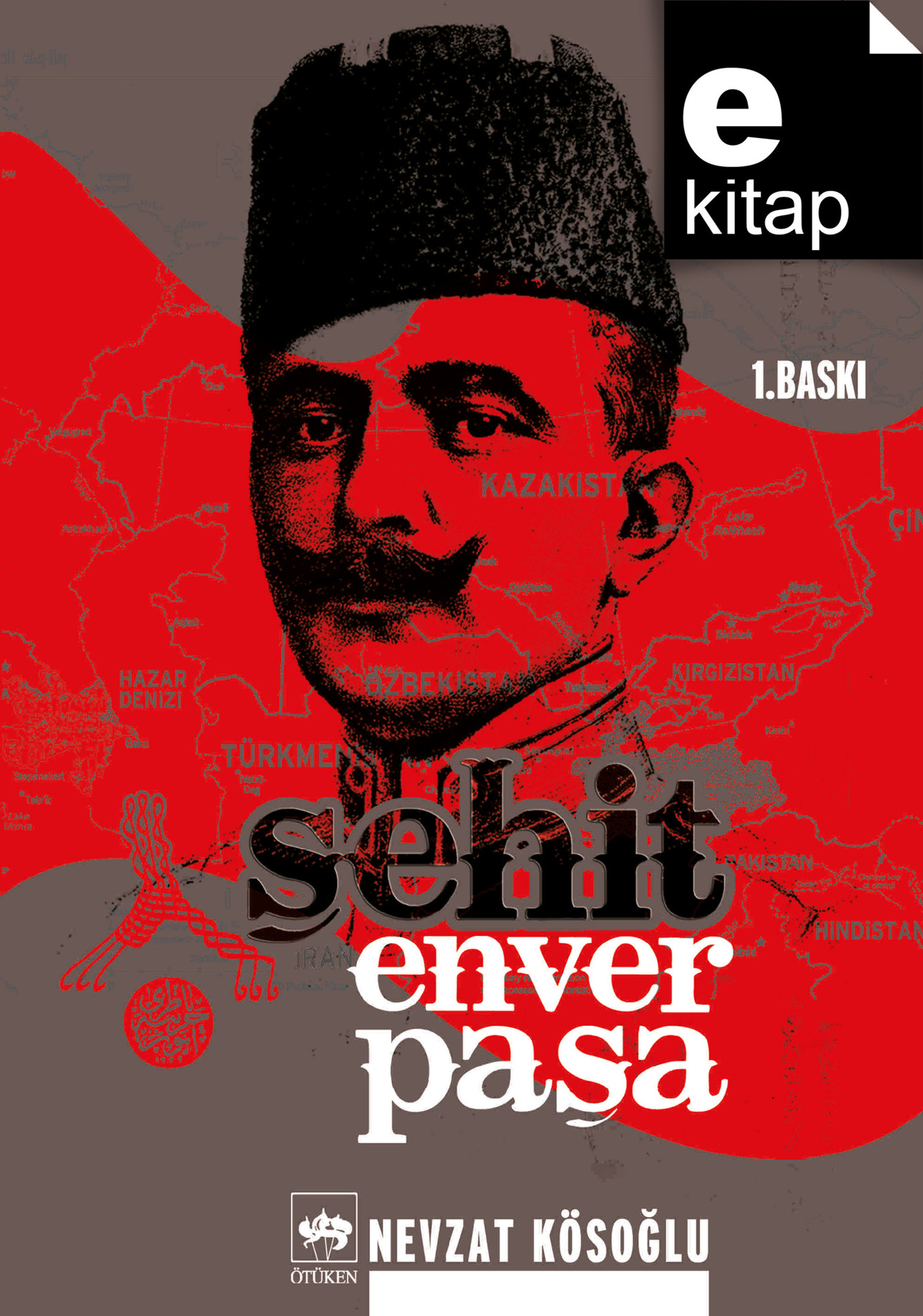 Şehit Enver Paşa - Nevzat Kösoğlu 