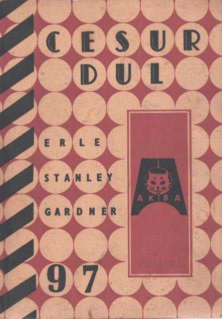 Cesur Dul - Erle Stanley Gardner 