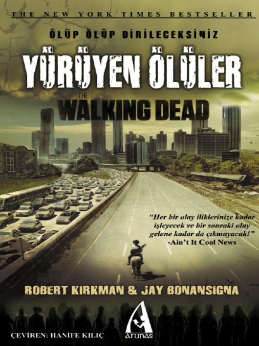 Yürüyen Ölüler - Robert Kırkman 