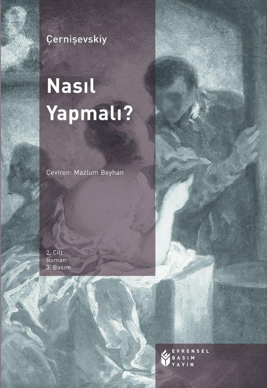 Ne Yapmalı Cilt 2 - Nikolay Çernişevskiy 