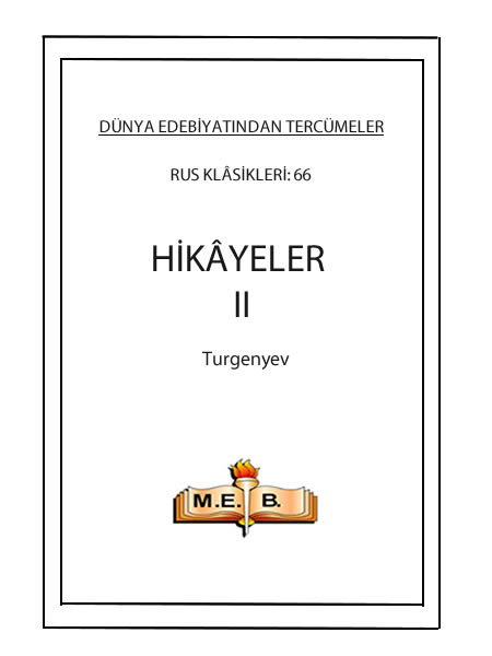 Hikayeler II - İvan Turgenyev 