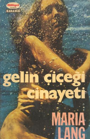 Gelin Çiçeği Cinayeti - Maria Lang 