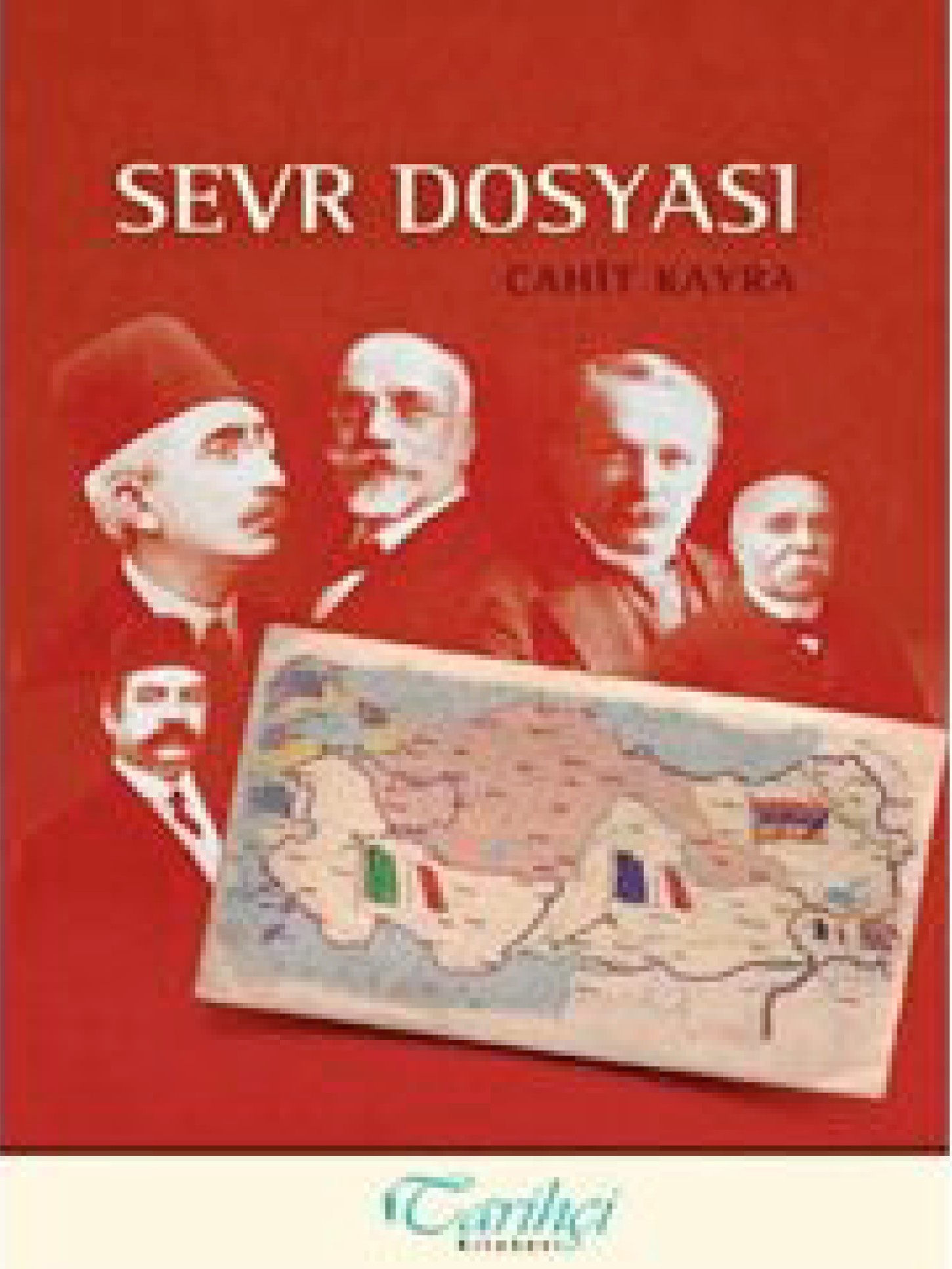 Sevr Dosyası - Cahit Kayra 