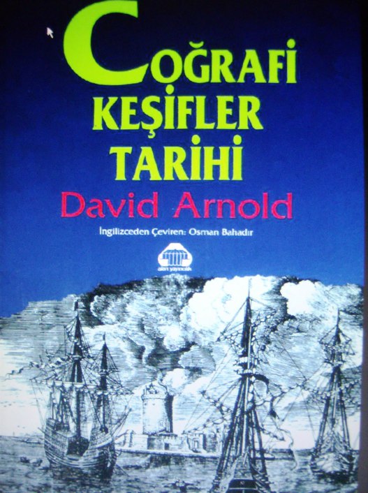 Coğrafi Keşifler Tarihi - David Arnold 