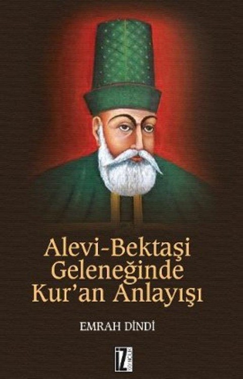 Alevi-Bektaşi Geleneğinde Kur'an Anlayışı  - İz Yayıncılık 