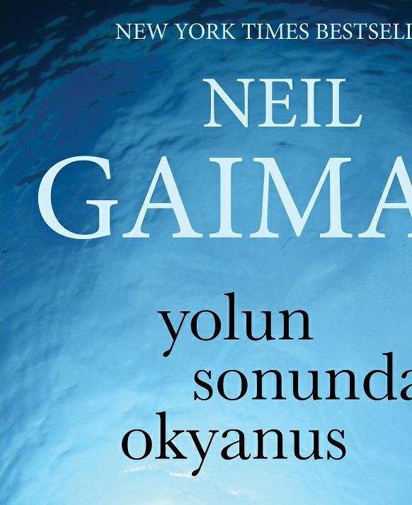 Yolun Sonundaki Okyanus - Neil Gaiman 