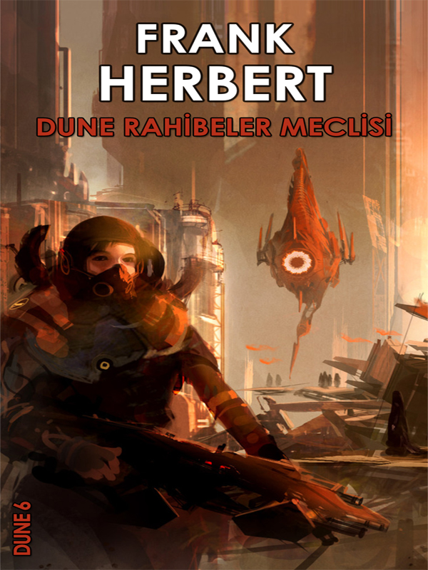 Dune Rahibeler Meclisi  - Frank Herbert 