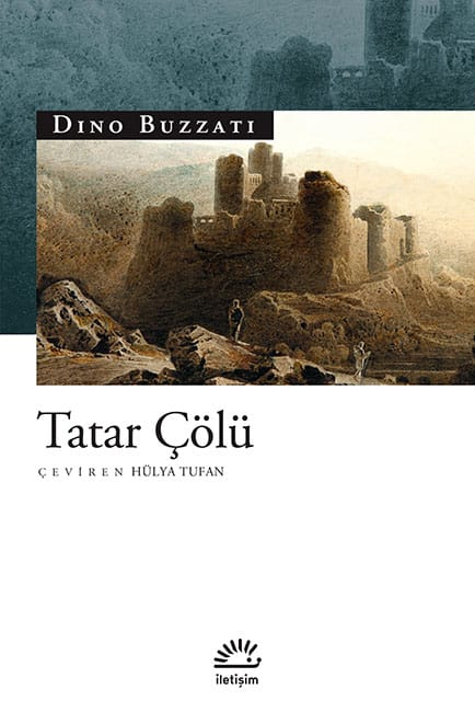 Tatar Çölü  - Dino Buzzati 