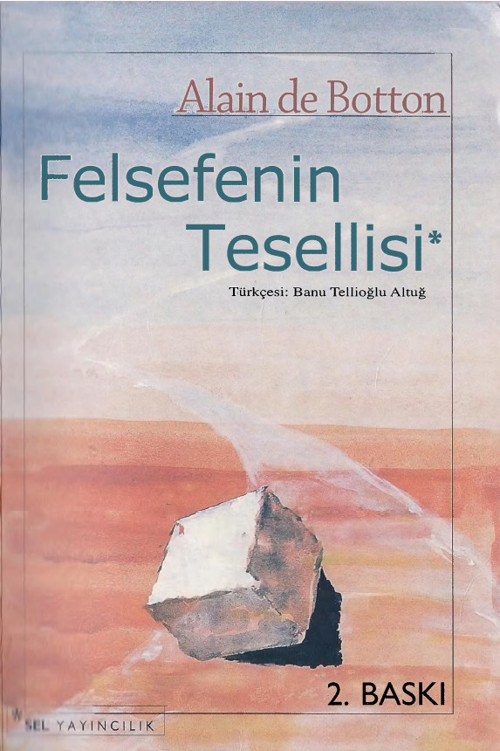 Felsefenin Tesellisi  - Sel Yayıncılık 