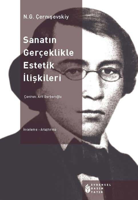 Sanatın Gerçeklikle Estetik İlişkileri  - Evrensel Basım Yayın 