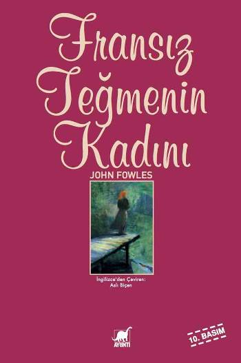 Fransız Teğmenin Kadını - John Fowles 