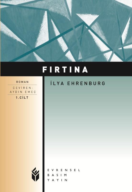 Fırtına I - İlya Ehrenburg 