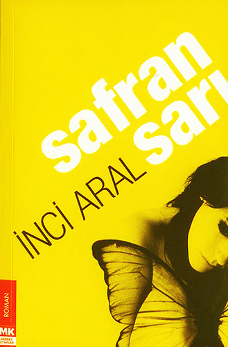 Safran Sarı - İnci Aral 